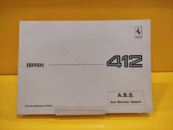 Ferrari 412 - A.B.S. (Anti Blockier Sistem) #461/86