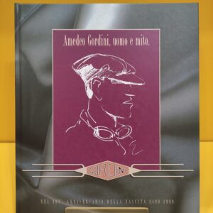 Amedeo Gordini, uomo e mito - Claudio Balestri & Elvio Deganello