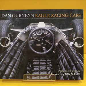 Dan Gurney's Eagle Racing Cars - John Zimmermann