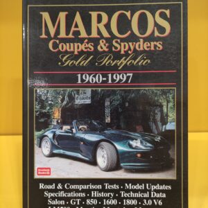 Marcos Coupés & Spyders Gold Portfolio 1960-1997 - R.M. Clarke