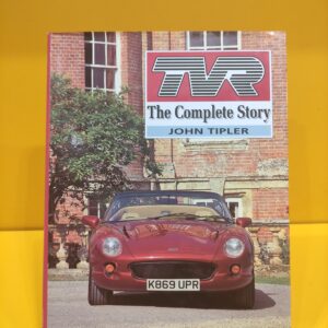 TVR The Complete Story - John Tipler