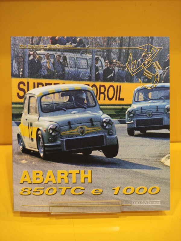 Abarth 850 TC & 1000 - Elvio Deganello & Aligi Deganello