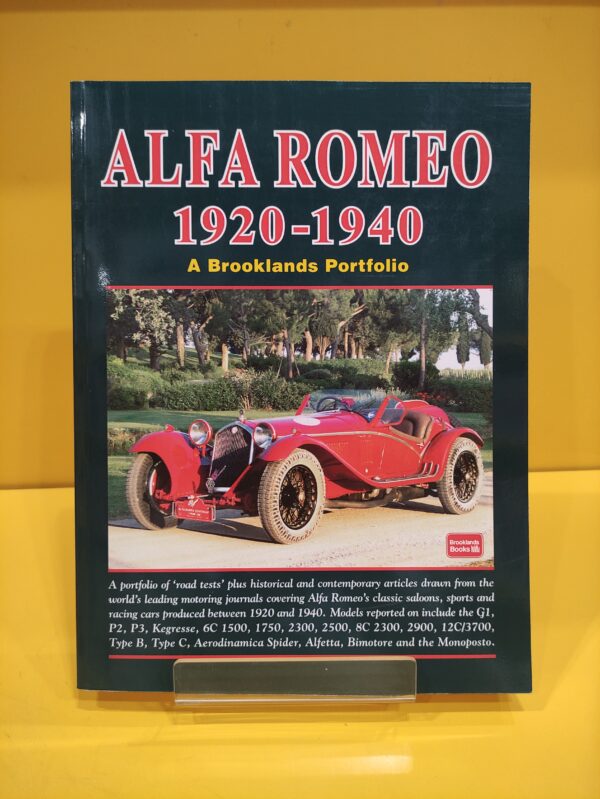 Alfa Romeo 1920-1940 A Brooklands Portfolio - R.M. Clarke