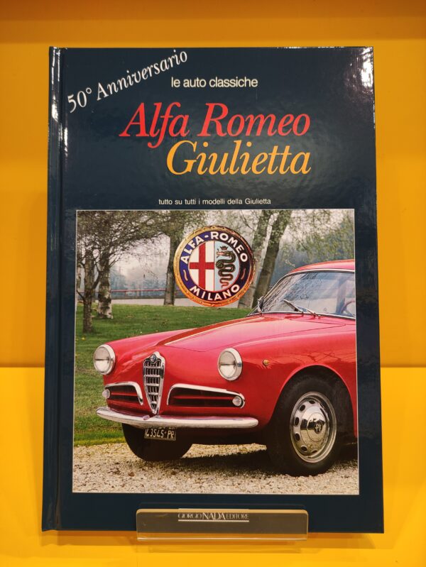 Alfa Romeo Giulietta 50°Anniversario - Angelo Tito Anselmi