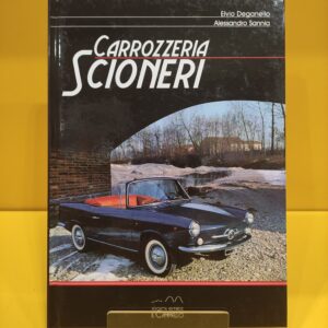 Carrozzeria Scioneri - Elvio Deganello & Alessandro Sannia