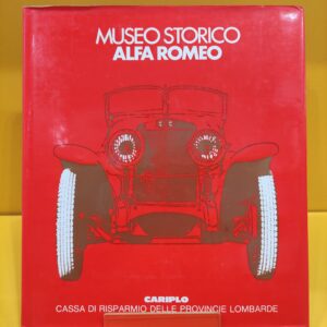Museo Storico Alfa Romeo - Gonzalo Alvarez Garcia, Gian Paolo Garcea, Luca Goldoni, Davide Lajolo & Lucio Simonetta