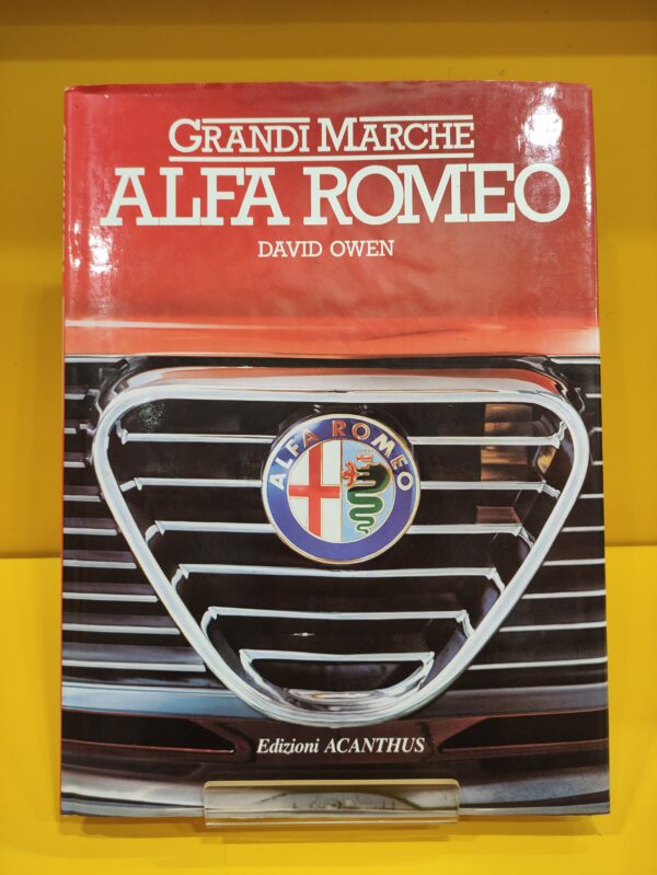 Grandi Marche Alfa Romeo - David Owen