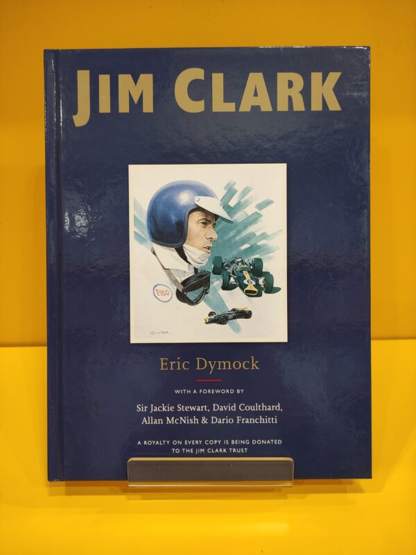 Jim Clark, Tribute to a Champion - Eric Dymock