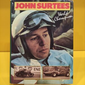 John Surtees, World Champion - Alan Henry