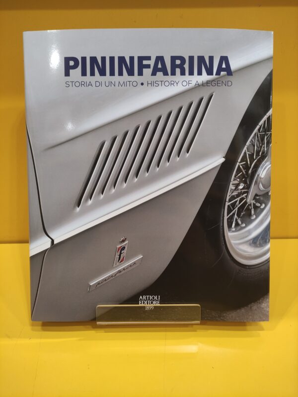 Pininfarina: Storia di un Mito / History of a Legend - Daniele Buzzonetti
