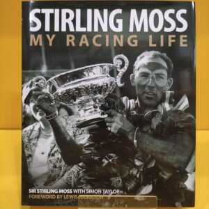 Stirling Moss, My racing life - Simon Taylor