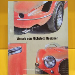 Vignale con Michelotti Designer - Alfredo Zanellato Vignale