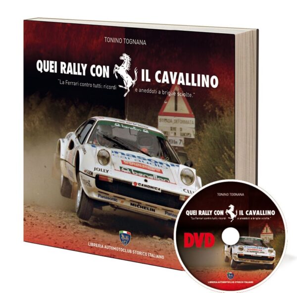 Quei Rally con il Cavallino – Tonino Tognana - immagine 5