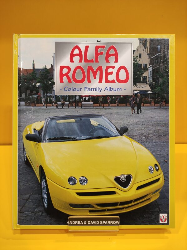 Alfa Romeo, Colour Family Album - Andrea Sparrow & David Sparrow