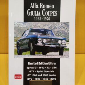 Alfa Romeo Giulia Coupes 1963-1979 - R.M. Clarke