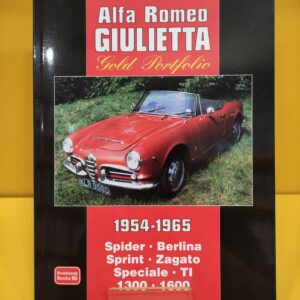 Alfa Romeo Giulietta 1954-1965 Gold Portfolio - R.M. Clarke