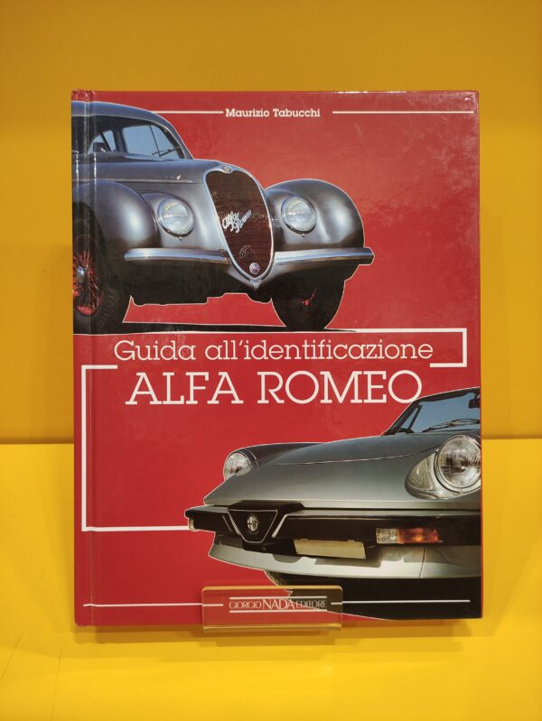 Guida all'identificazione Alfa Romeo - Maurizio Tabucchi