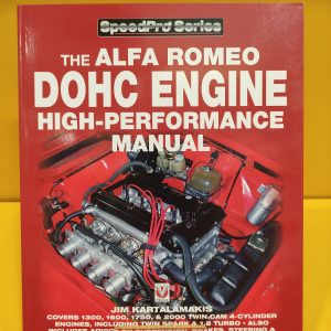 The Alfa Romeo DOHC Engine High-Performance Manual - Jim Kartalamakis