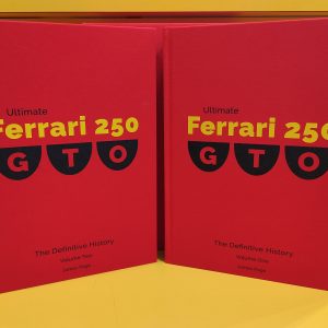 Ultimate Ferrari 250 GTO: The Definitive History - James Page & Keith Bluemel