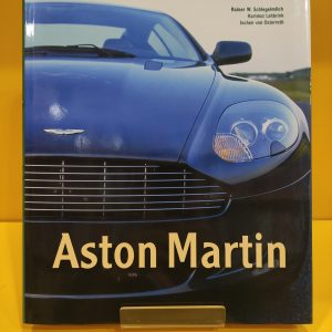 Aston Martin - Rainer W. Schlegelmilch, Hartmut Lehbrink & Jochen von Osterroth