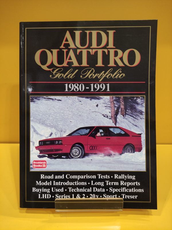 Audi Quattro 1980-1991 Gold Portfolio - R.M. Clarke