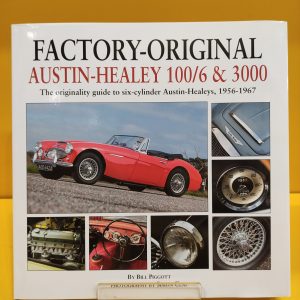 Factory-Original Austin-Healey 100/6 & 3000 - Bill Piggott