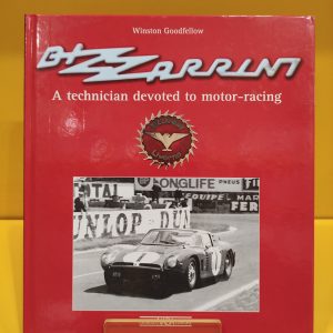 Bizzarrini, A technician devoted to motor-racing - Winston Goodfellow