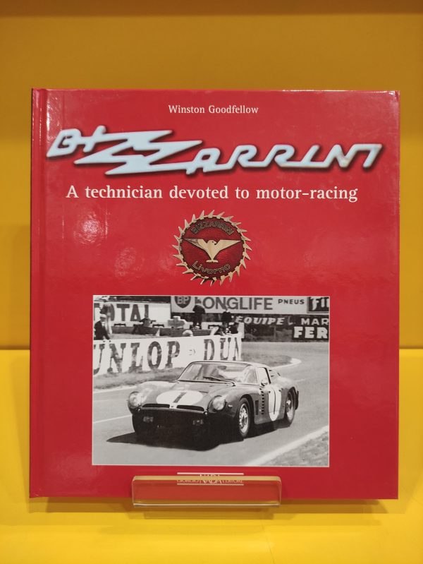 Bizzarrini, A technician devoted to motor-racing - Winston Goodfellow