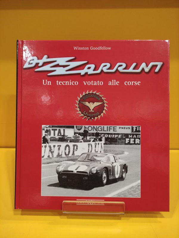 Bizzarrini, Un tecnico votato alle corse - Winston Goodfellow