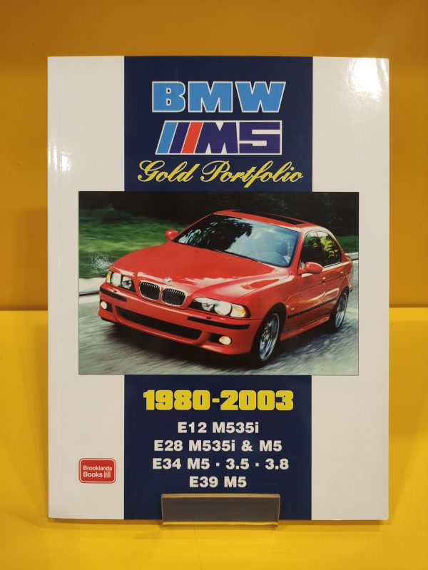BMW M5 Gold Portfolio 1980-2003 - R.M. Clarke