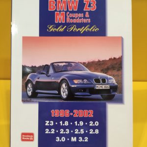 BMW Z3 M Coupes & Roadsters Gold Portfolio 1996-2002 - R.M. Clarke
