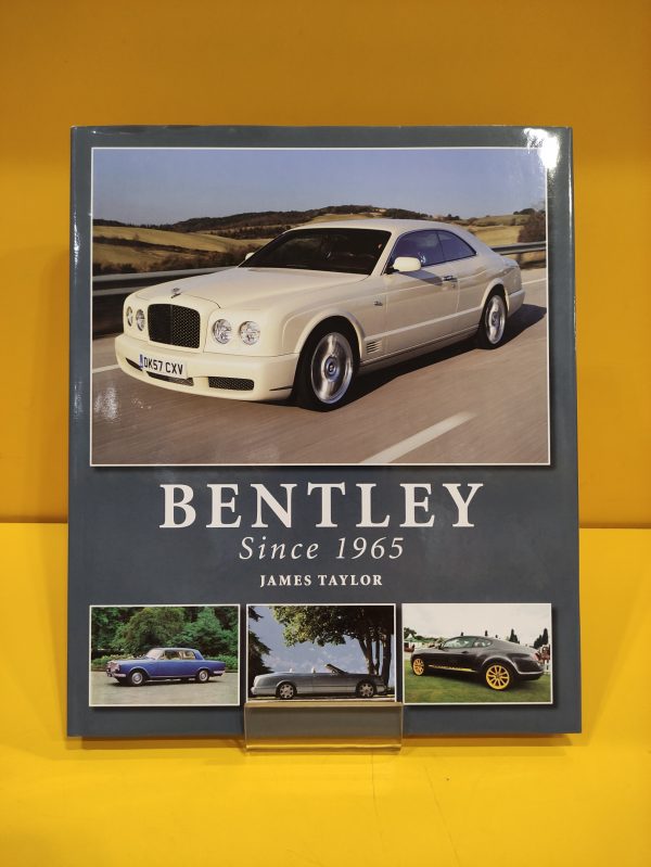 Bentley Since 1965 - James Taylor