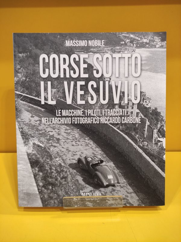 Corse sotto il Vesuvio - Massimo Nobile