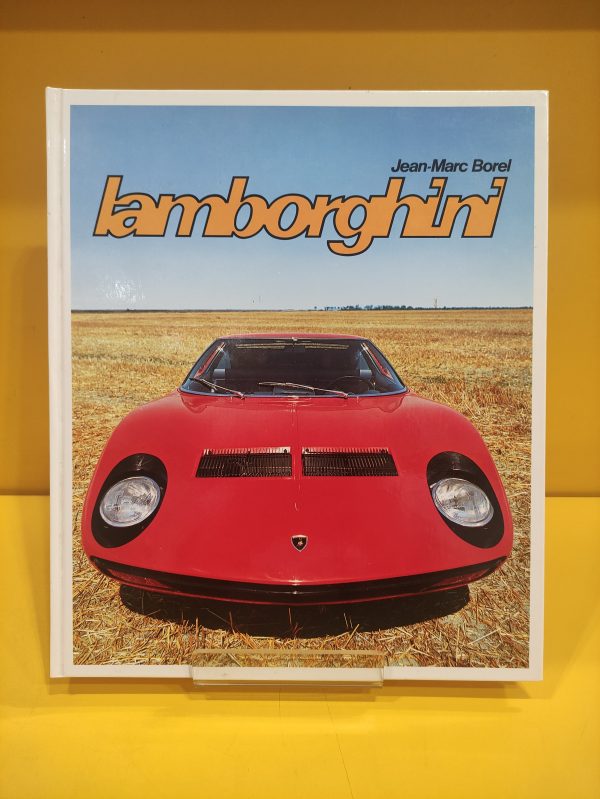 Lamborghini - Jean-Marc Borel