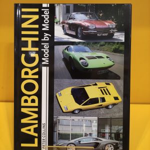 Lamborghini Model By Model - Peter Collins