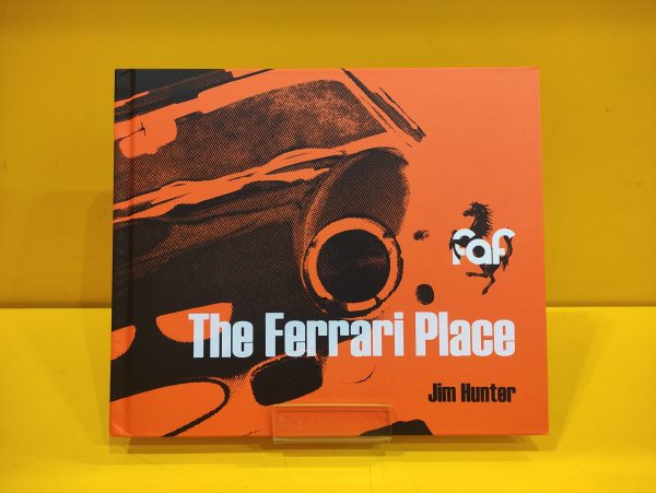 The Ferrari Place - Jim Hunter