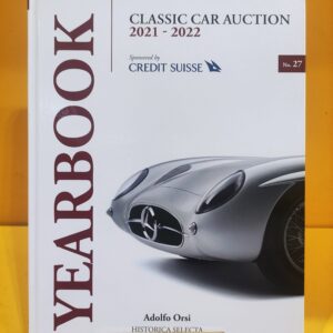 Classic Car Auction Yearbook 2021-2022 - Adolfo Orsi