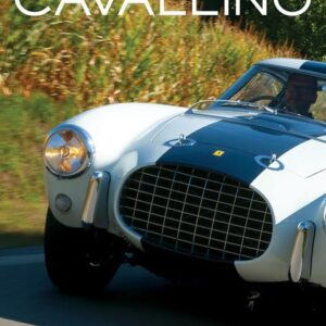 Ferrari Cavallino Magazine Issue 254 - April / May 2023
