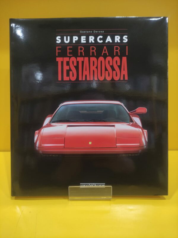 Supercars: Ferrari Testarossa - Gaetano Derosa