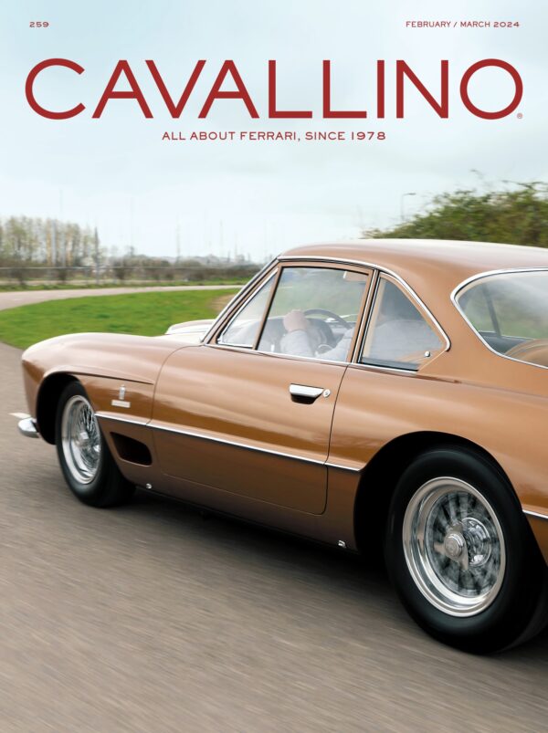 Ferrari Cavallino Magazine Issue 259 - February / March 2024