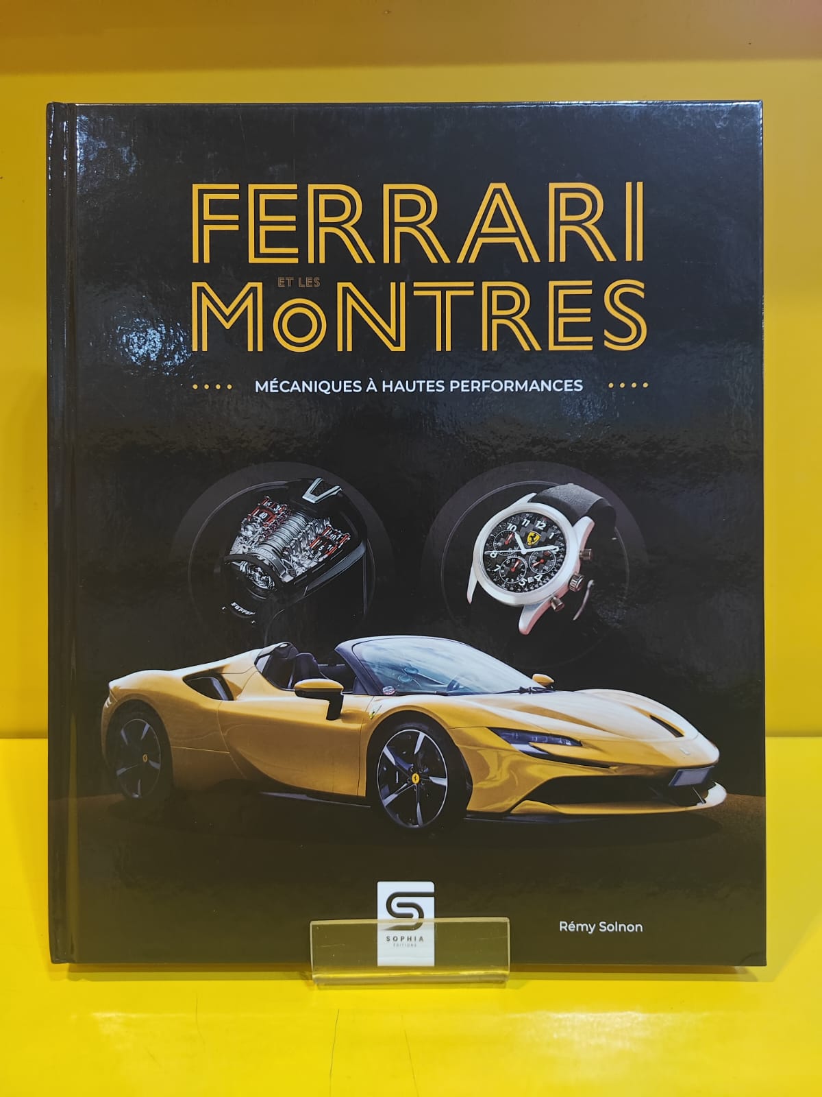 Ferrari et les Montres - Rémy Solnon