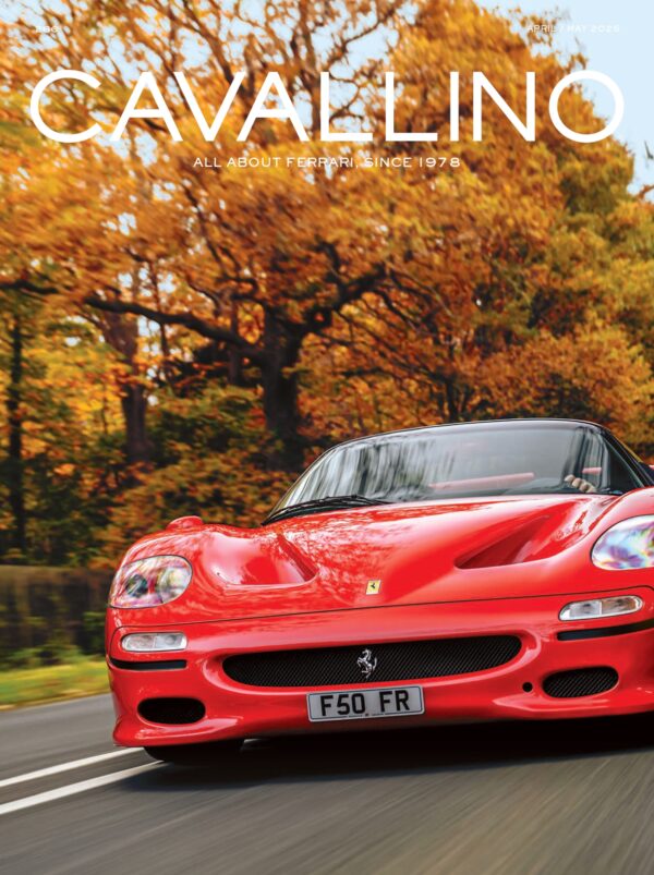 Ferrari Cavallino Magazine Issue 266 - April / May 2025