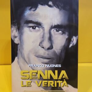 Senna, le verità - Franco Nugnes