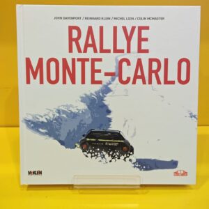 Rally Monte-Carlo 1911-2021 - JColin McMaster, John Davenport, Michel Lizin & Reinhard Klein
