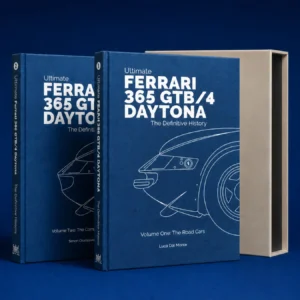 Ultimate Ferrari 365 GTB/4 Daytona: The Definitive History - Luca Dal Monte & Simon Charlesworth