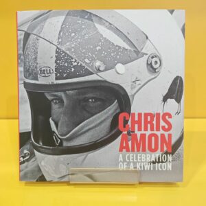 Chris Amon: A Celebration of a Kiwi Icon - Michael Clark (Signed)