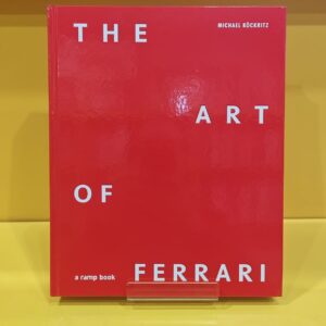 The Art of Ferrari - Michael Köckritz